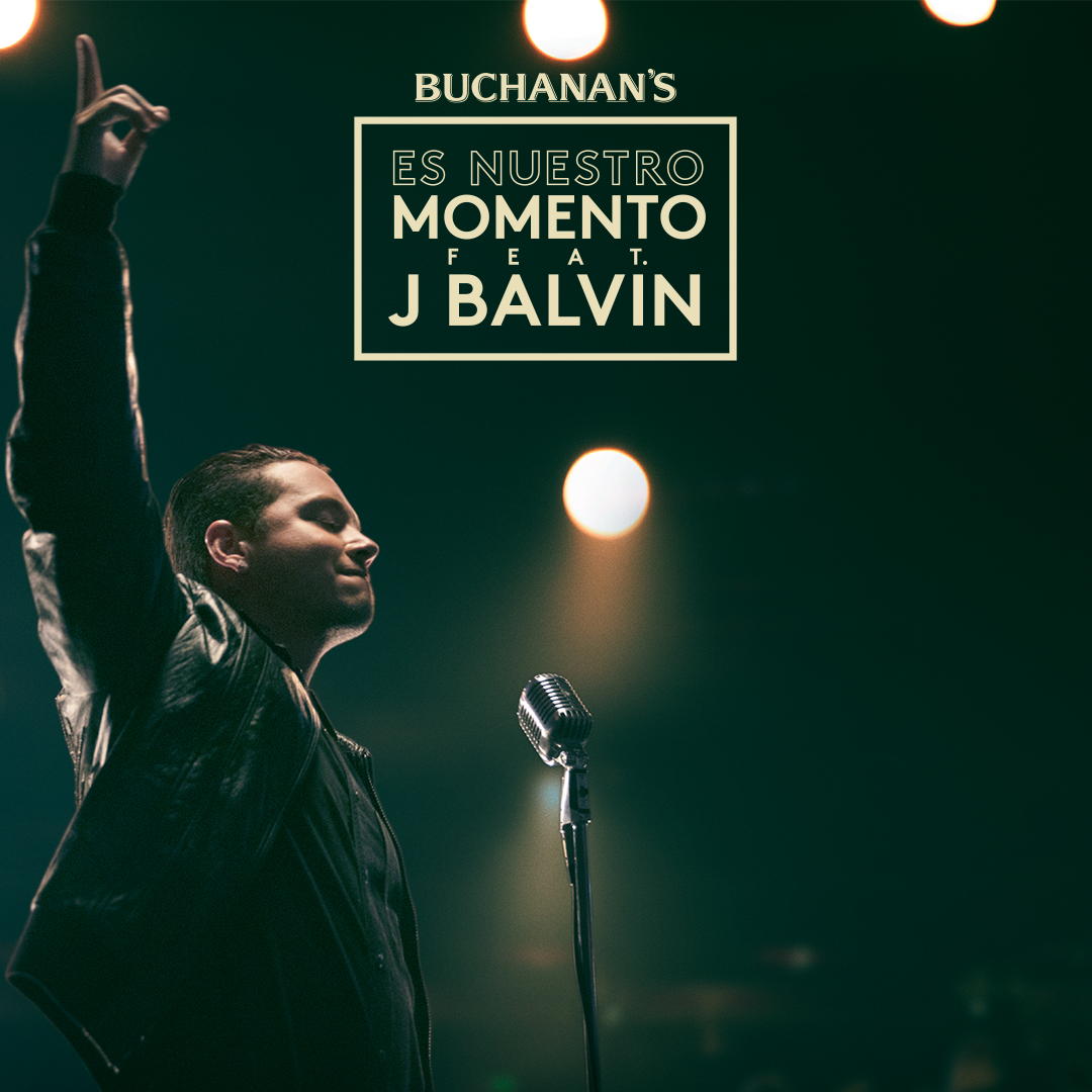 1 - J Balvin and Buchanan’s “Es Nuestro Momento Ft. J Balvin” contest
