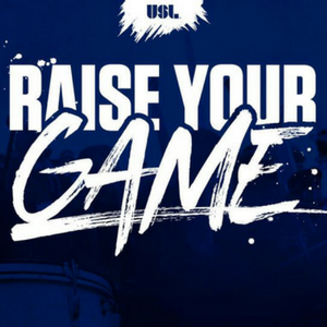 USL “Raise Your Game”